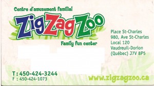 Zig Zag Zoo Vaudreuil